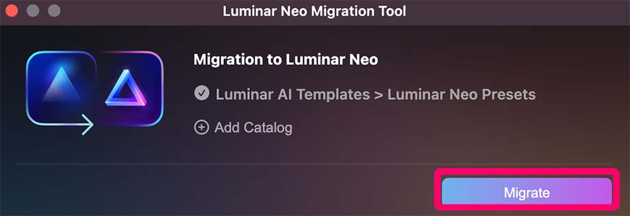 2022 10 16 18.051 - 【カタログ・テンプレート】Luminar Neo データ移行ツールの使い方