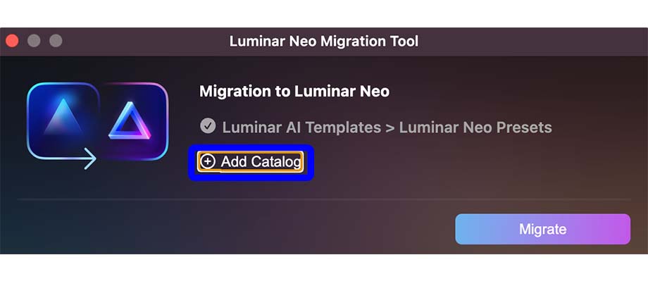 2022 10 16 18.07 - 【カタログ・テンプレート】Luminar Neo データ移行ツールの使い方